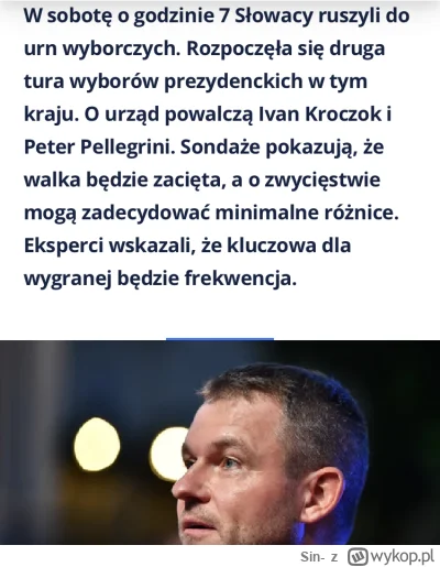 Sin- - Słowacja dziś wybiera prezydenta. Trzymam kciuki za Korczoka. Za demokracje i ...