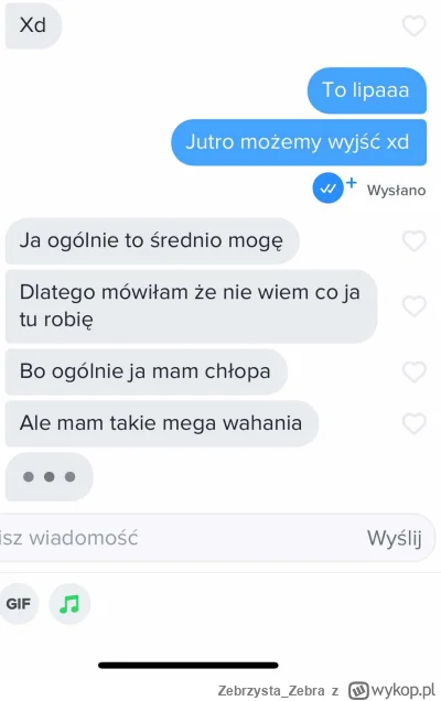 Zebrzysta_Zebra - no cóż... Trzeba korzystać xD 
#tinder #zwiazki #logikarozowychpask...