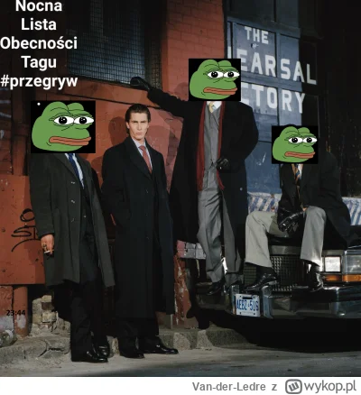 Van-der-Ledre - Co prawda, mocno spóźniona, bo dobę, lista obecności tagu przegryw, t...