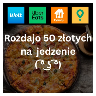 LubieKiedy - Rozdajo - zamówienie z Uber Eats, Wolt, Pyszne czy Glovo do 50 złotych (...
