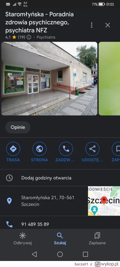 Sarza01 - @KazimierzWielki
Tu coś jest. Zadzwon jutro rano i powiedz, że sie źle czuj...