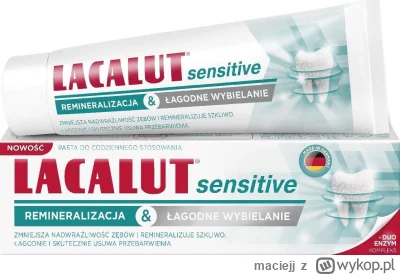 maciejj - @K-S-: polecam Lacalut Sensitive Remineralizacja & Łagodne Wybielanie. Najl...