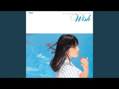 skomplikowanysystemluster - Japanese Song of the Day # 214
Hiromi Iwasaki - Kiss Agai...