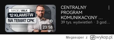 Megasuper - Nieeeee on znów to zrobił. Który to już film o cpk tego typa na kanał zer...