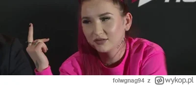 folwgnag94 - Natalia -  „Uważam, że dziewczyny nie robią takiej patoli na konferencja...