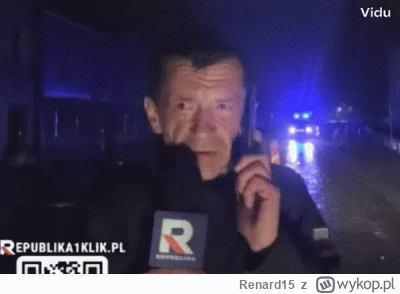 Renard15 - sytuacja wymyka sie spod kontroli, więcej info wkrótce
#powodz #tvrepublik...