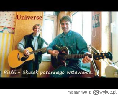 michal1498 - Skutek porannego wstawania
#muzyka #polskamuzyka #universe #mirekbregul...
