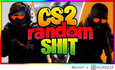 Marvel7 - #cs2 #pcmasterrace #csgo #gry #gownowpis #zalesie
Miałem przerwę od CSGO ja...