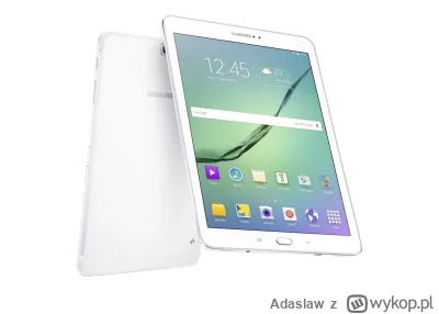 Adaslaw - 10 lat temu kupiłem tablet (taki jak na foto) - Samsung T815 Galaxy Tab S2 ...