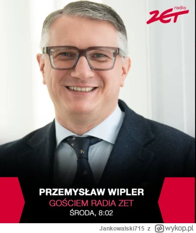 Jankowalski715 - Jutro gościem Radia Zet Przemysław Wipler z Konfederacji. W nowej we...