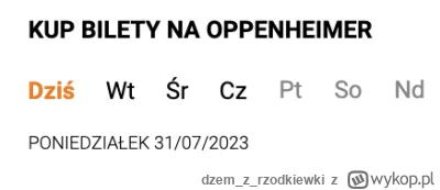 dzemzrzodkiewki - Ktoś wie kiedy się pojawiają bilety na kolejny tydzień? Chciałbym k...