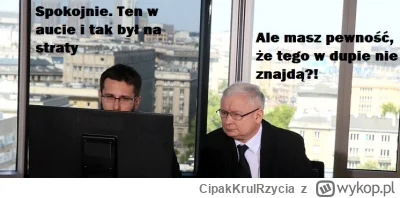 CipakKrulRzycia - #polityka #bekazpisu #cenzoduda #heheszki