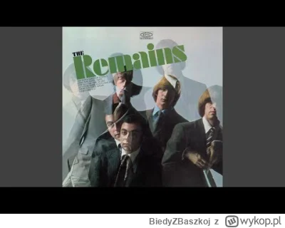 BiedyZBaszkoj -  345 - The Remains - Don't Look Back (1966)

#muzyka #baszka