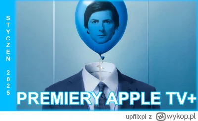 upflixpl - Styczeń w Apple TV+ | "Rozdzielenie" oraz "Cel numer jeden" już wkrótce!
...