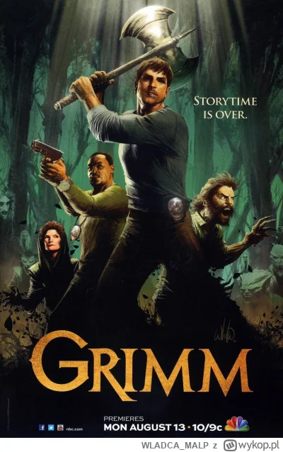 WLADCA_MALP - NR 140 #serialseries 
LISTA SERIALI

Grimm

Twórcy: Stephen Carpenter, ...