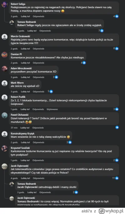 aldi7x - Jeszcze nie zablokowali komentarzy na fb policji
Trzeci post pod tytułem: Dz...