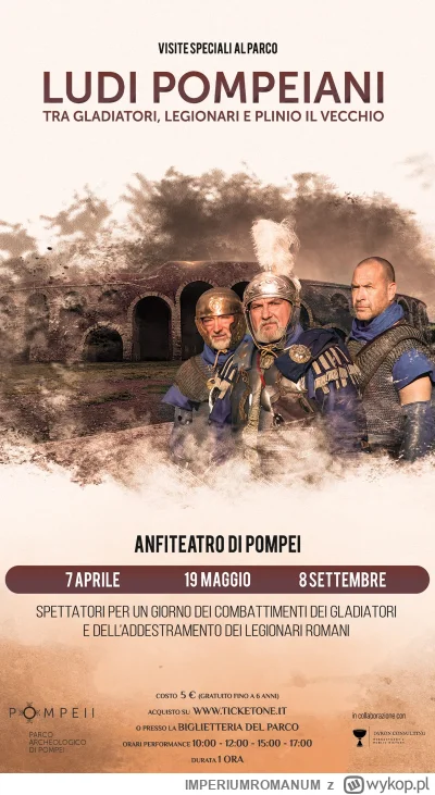 IMPERIUMROMANUM - W Pompejach wystąpią gladiatorzy

W niedziele, w dniach 7 kwietnia,...