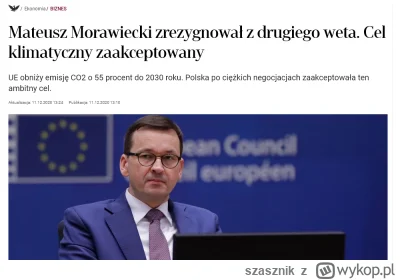 szasznik - @PosiadaczKonta: A przypomnisz kto się zgodził na te pakiety klimatyczne? ...