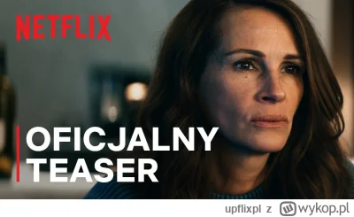 upflixpl - Zostaw świat za sobą oraz Obóz odwagi na zwiastunach od Netflixa

Netflix ...