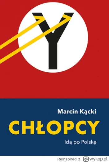 Reinspired - Marcinku tak wiele wynurzeń na temat "chłopców" związanych z ruchem naro...