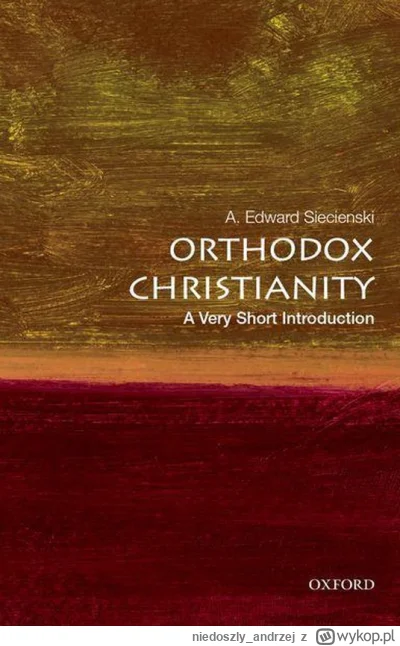 niedoszly_andrzej - 169 + 1 = 170

Tytuł: Orthodox Christianity: A Very Short Introdu...
