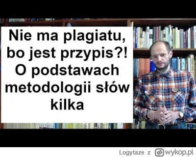 Logytaze - >Podał przypisy i biliografię, po co kłamiesz?

@gerokSQ: Nigdy nie pisałe...