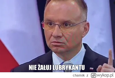 chamik - Andrzej Du*a prawilnie przypomina:

#sejm #cenzoduda #bekazpisu #heheszki #p...