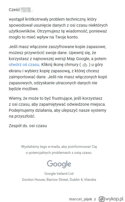marcel_pijak - Nosz kurna! Google Maps w------o mi oś czasu. Czyli klasyczne "nie mam...