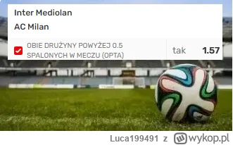 Luca199491 - PROPOZYCJA 16.05.2023
Spotkanie: Inter - AC Milan
Bukmacher: Superbet
Ty...