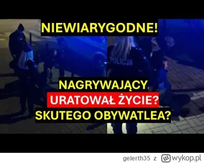 gelerth35 - Kolejna gruba akcja policjantów
#audytobywatelski
#polska
#prawo
#policja