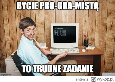 enten - #programista15k #programowanie #it #informatyka #memy #heheszki #humorobrazko...