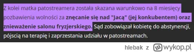 hlebak - goha skazana za znęcanie się nad jacą
jozwiakow: brawa dla pani gosi hehe, m...