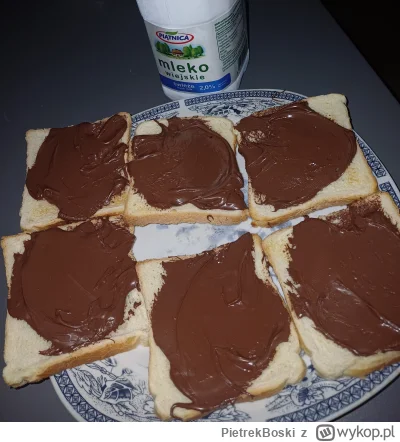 PietrekBoski - Grzanki z nutellą i liter mleka przed spaniem dla jego 
#przegryw