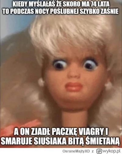 OsraneMajtyXD - #heheszki