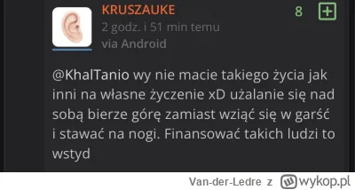 Van-der-Ledre - @Van-der-Ledre: WEŹ SIĘ W GARŚĆ!
