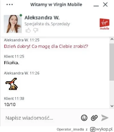 Operator_imadla - W #virginmobile obsługa klienta na wysokim poziomie #humorobrazkowy