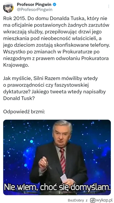 BezDobry - #heheszki #bekazlewactwa #bekazlibka #polska #polityka