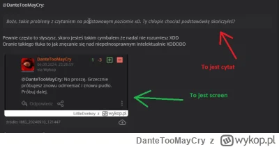 DanteTooMayCry - @LittleDonkey: 
 Jaka znowu druga część wypowiedzi, zrobiłem screena...