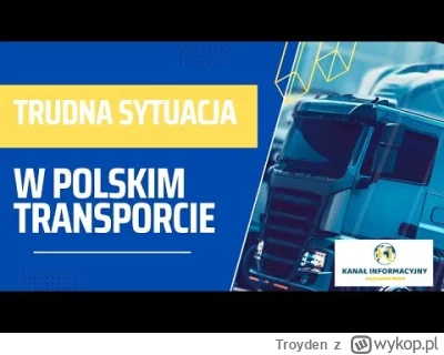 Troyden - Polski rynek transportowy to 20% całkowitego transportu w Unii Europejskiej...