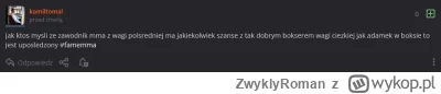 ZwyklyRoman - #famemma Pozdro dla eksperta z wykopu @kamiltomal