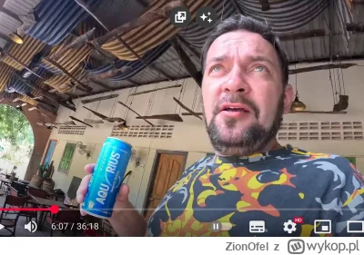 ZionOfel - A ten, na co zachorował, że wodę pije?
Czy to tylko kampuczański gambit, a...