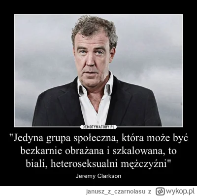 januszzczarnolasu - Clarkson już dawno słusznie zauważył: