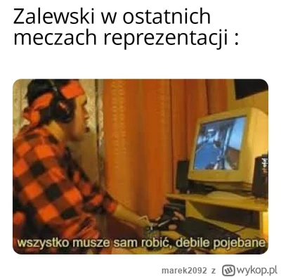 marek2092 - #mecz #heheszki #reprezentacja