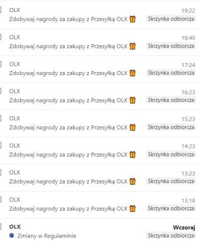 Ksemidesdelos - też dostaliście dzisiaj 17 maili od #olx ?