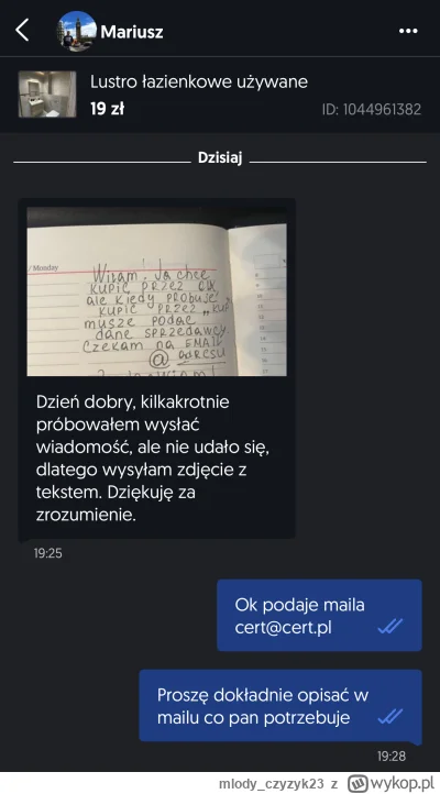mlody_czyzyk23 - Mircy, oszukujo w nowy sposób na OLX xd
 Gościu chce kupić lustro za...