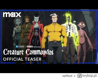 upflixpl - Creature Commandos | Zwiastun nowej animacji dla dorosłych z DC Studios!
...