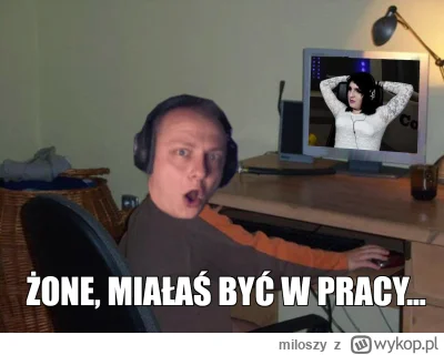 miloszy - #kiszak #arkadikuss #heheszki #memy #humorobrazkowy #mamenieteraz