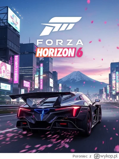 Poroniec - Forza Horizon 6 oficjalnie w Japonii, na początku na #xbox i #pcmasterrace...