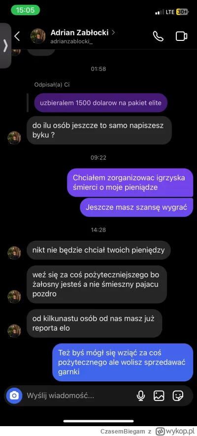 CzasemBiegam - Ehhh wypilem parę piw i miałem ciekawą zabawę, pisałem do milionerów ż...