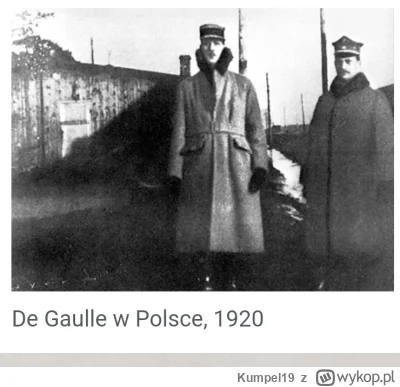 Kumpel19 - Taka ciekawostka. Jednym z Powstańców Śląskich był.. Charles de Gaulle (Pr...